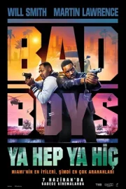 Bad Boys: Ya Hep Ya Hiç